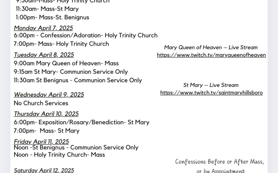 Mass Schedule 4/6 to 4/13