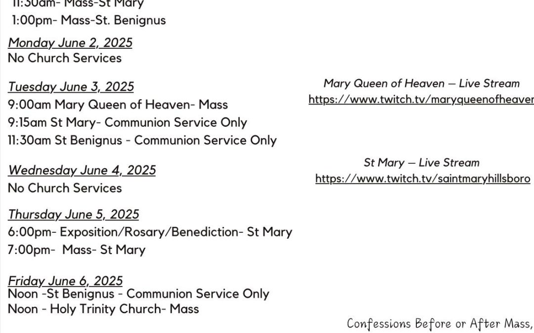 Mass Schedule for June 1 through June 8