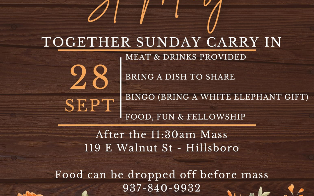 St. Mary – Together Sunday Carry In – 9/28